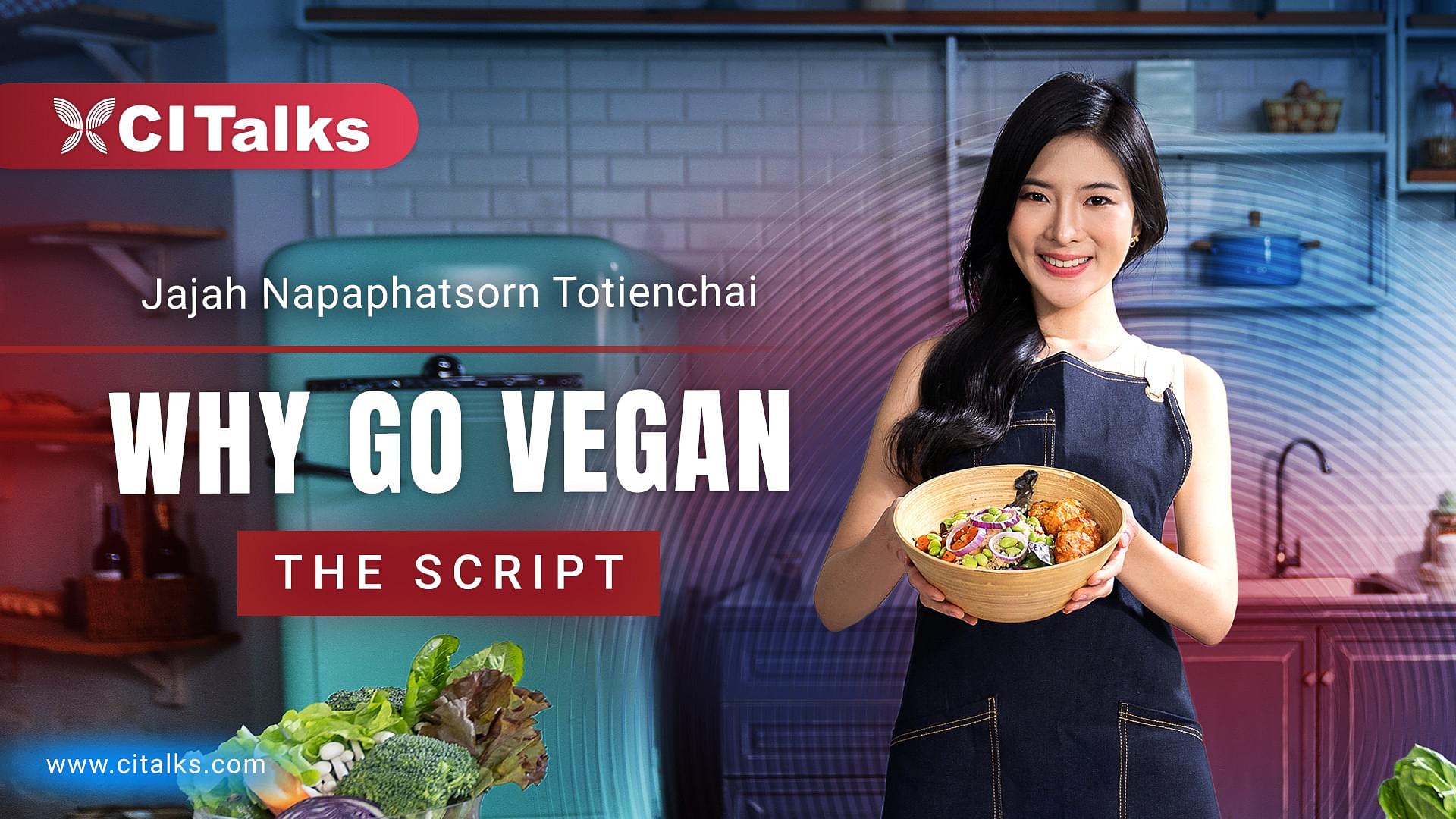 Why Go Vegan in Thailand Script