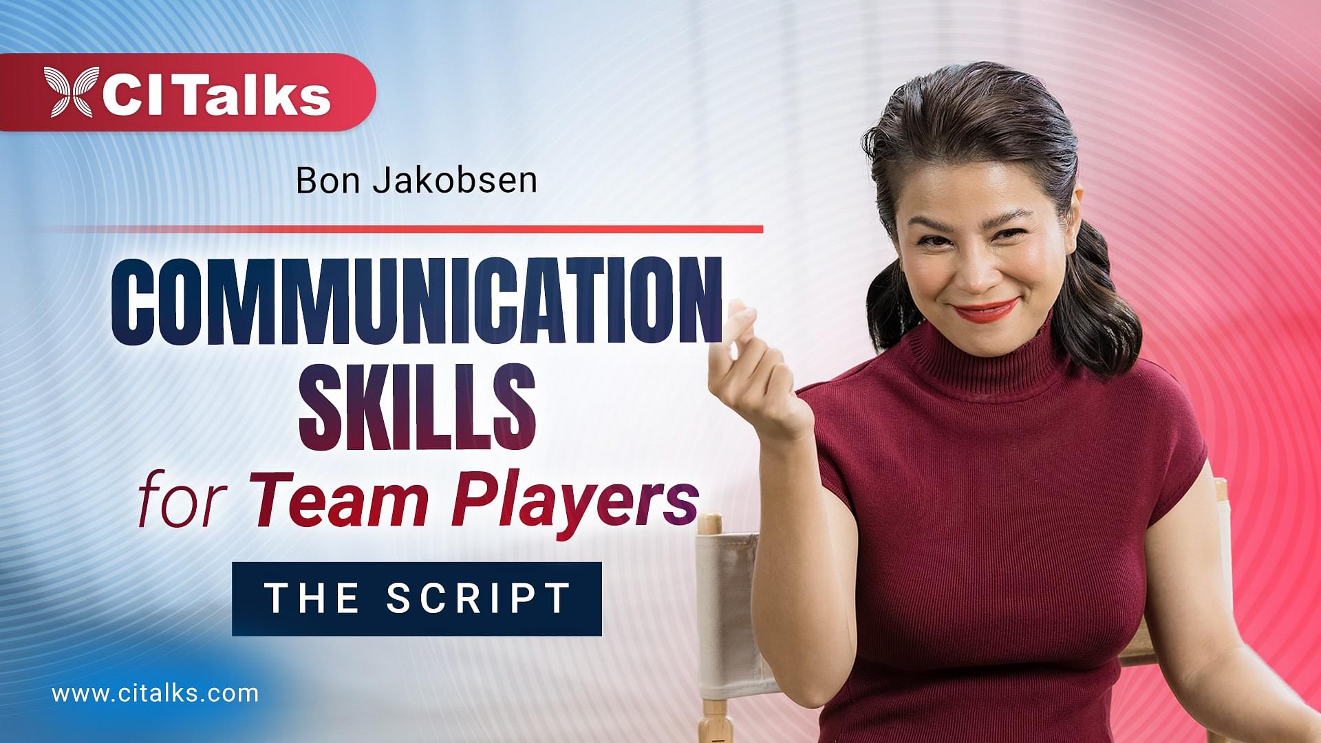 Communication Skills for Team Players Script